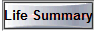 Life Summary